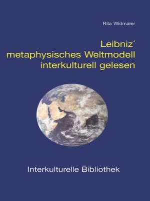 cover image of Leibniz´ metaphysisches Weltmodell interkulturell gelesen
